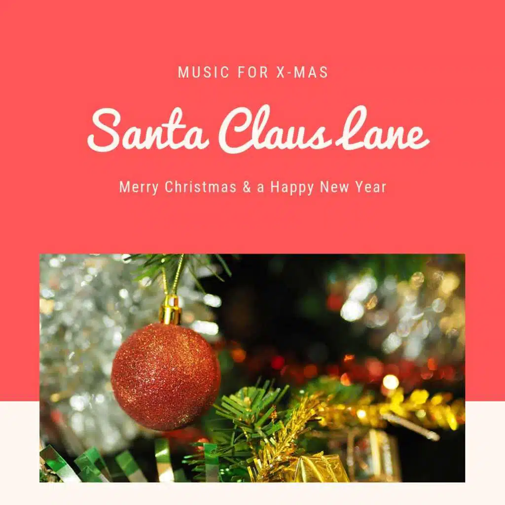 Santa Claus Lane (Christmas with your Stars)