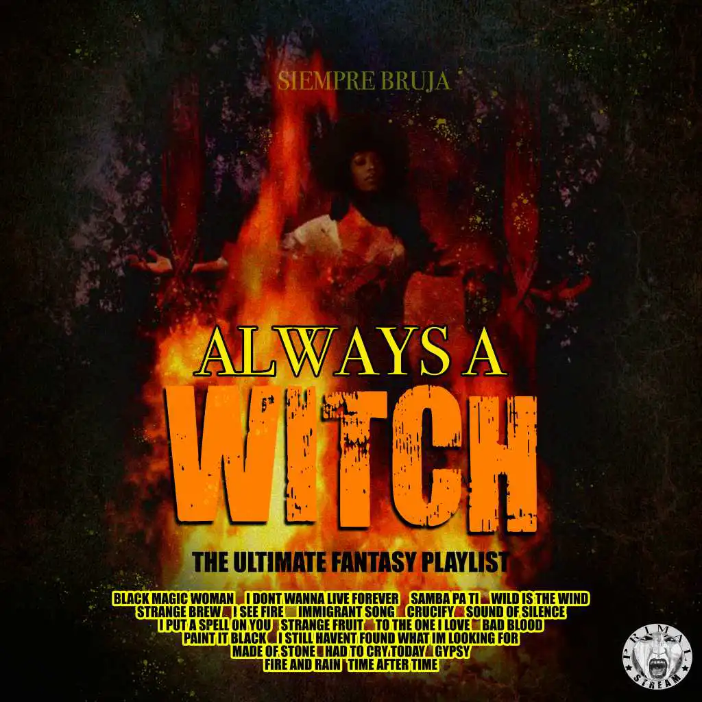 Always A Witch - The Ultimate Fantasy Playlist