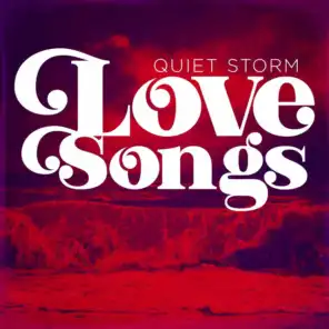 Quiet Storm Love Songs