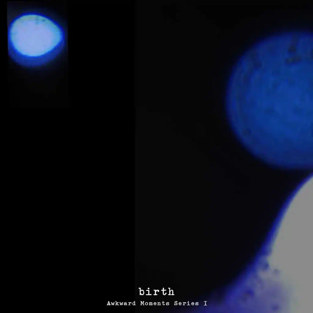 Birth