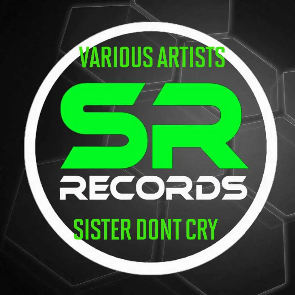 Sister Dont Cry (The Starseeders Remix)