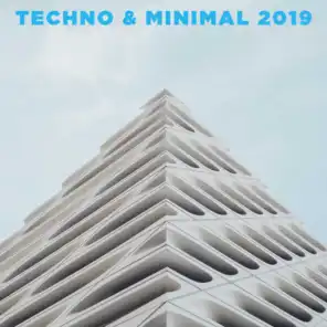 Techno & Minimal 2019