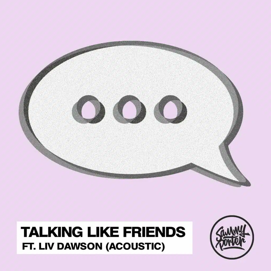 Talking Like Friends (Acoustic) [feat. Liv Dawson]