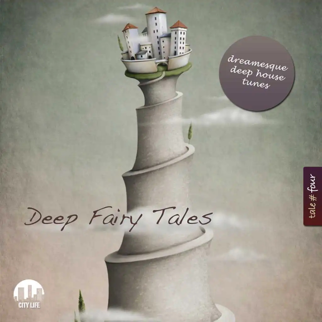 Deep Fairy Tales, Vol. 4 - Dreamesque Deep House Tunes