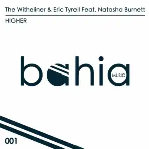 The Whiteliner & Eric Tyrell feat. Natasha Burnett