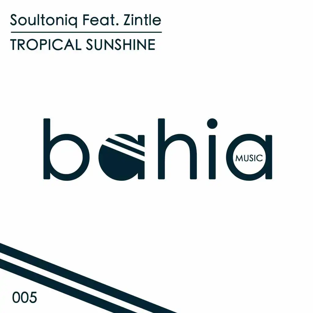 Tropical Sunshine (feat. Zintle)