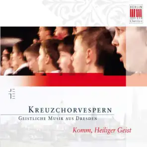 Dresdner Kreuzchor & Roderich Kreile