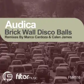 Brick Wall Disco Balls (Calen James Remix)