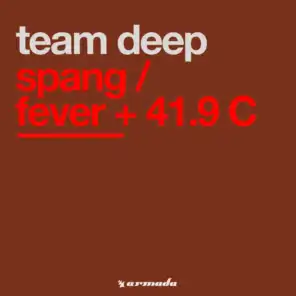 Spang / Fever + 41.9 C