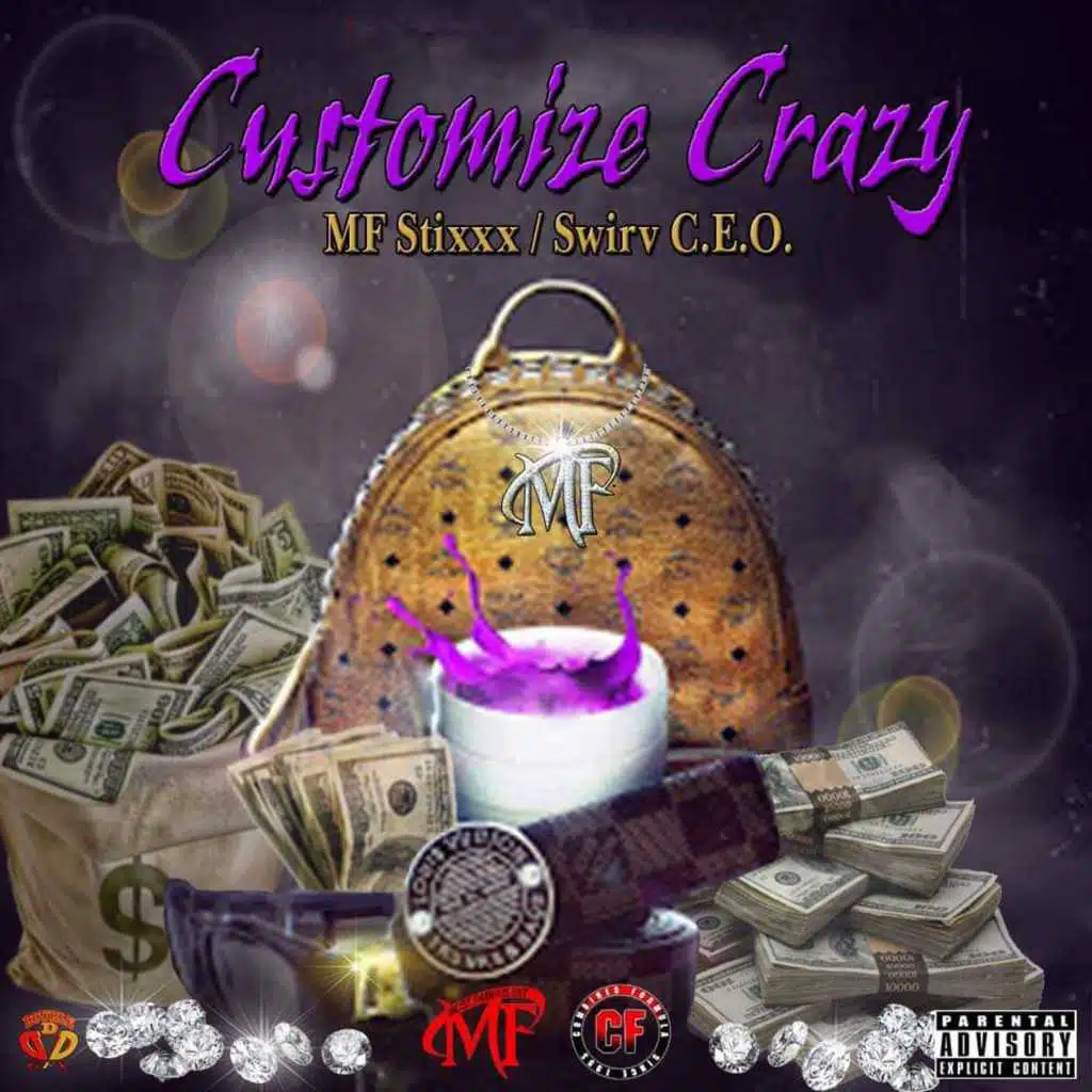 Customize Crazy (feat. Swirv CEO)