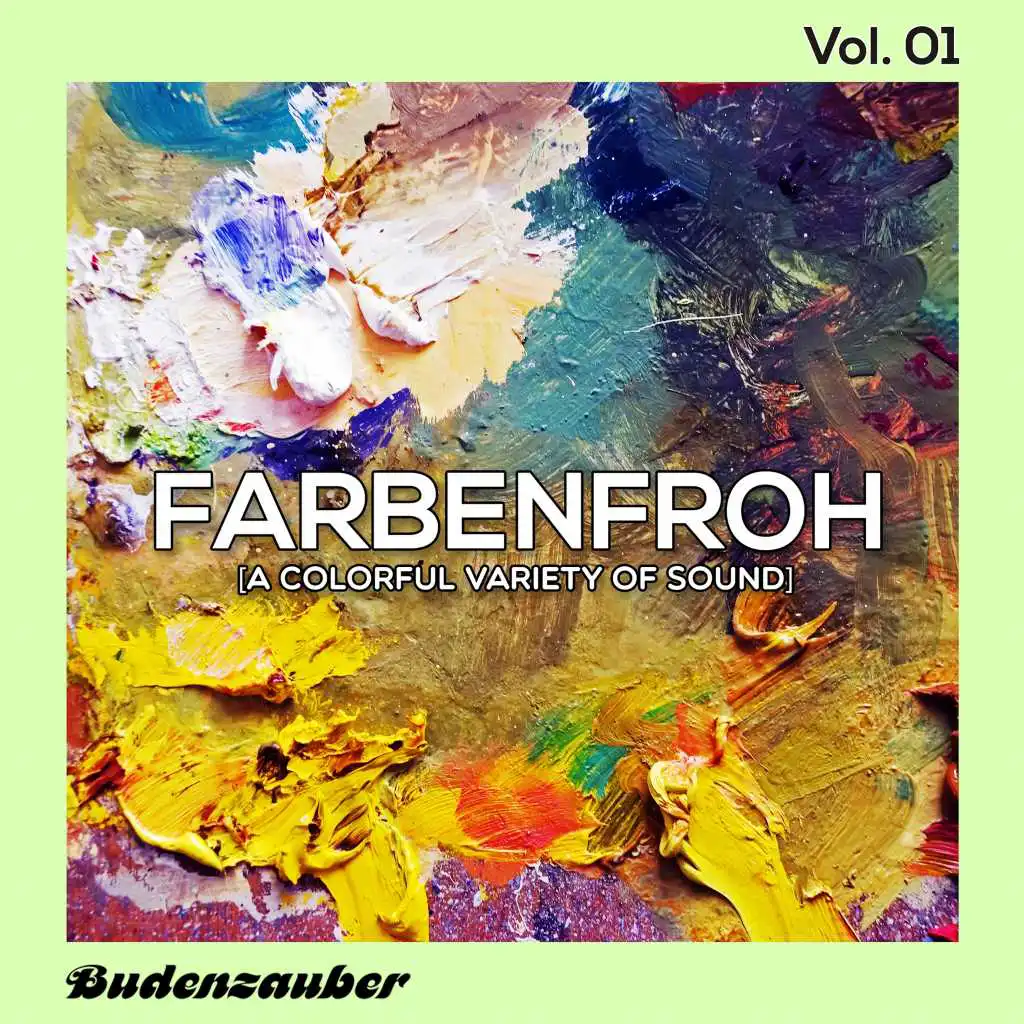 Farbenfroh, Vol. 1