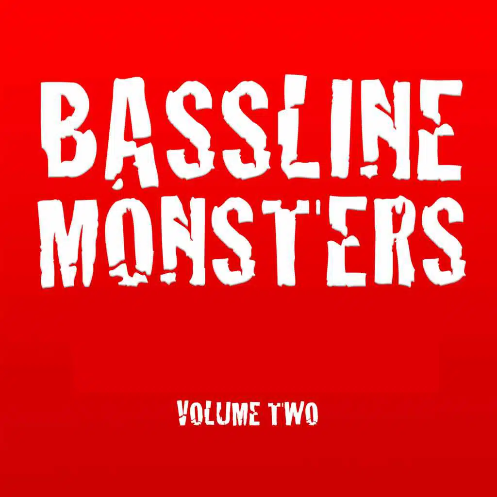Bassline Monsters, Vol. 2
