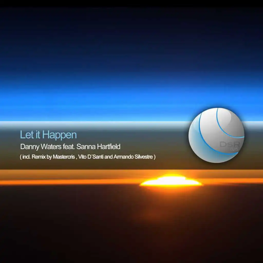 Let It Happen (Mastercris Remix) [feat. Sanna Hartfield]