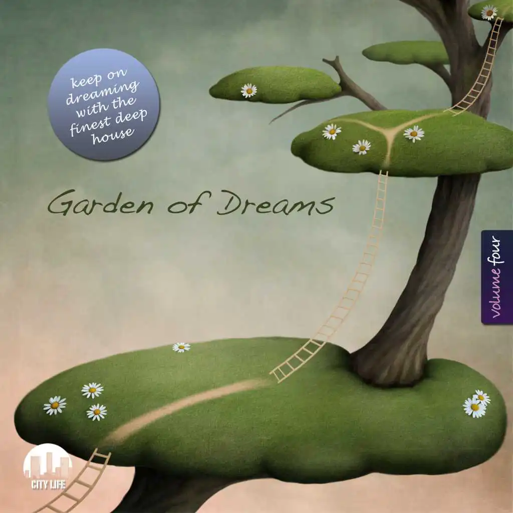 Garden of Dreams, Vol. 4 - Sophisticated Deep House Music