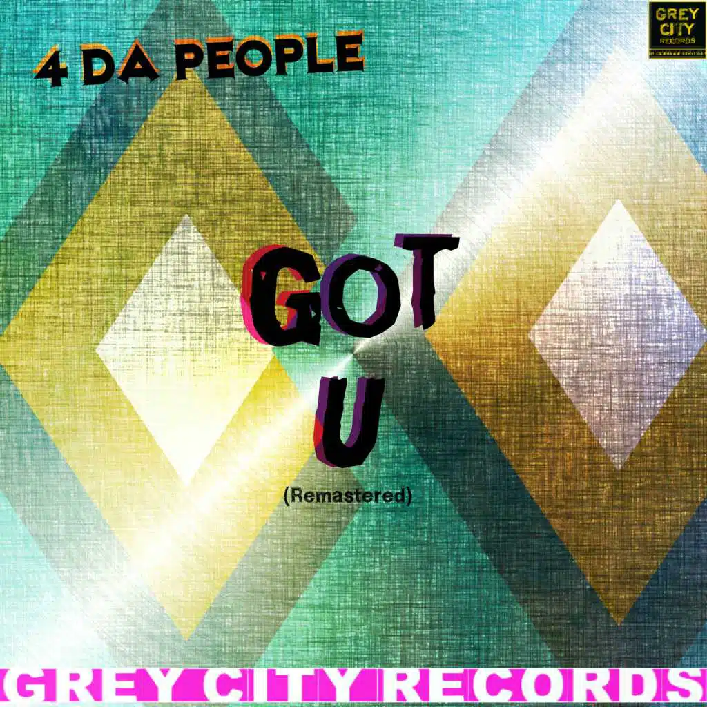 Got U (Dub Remastered)