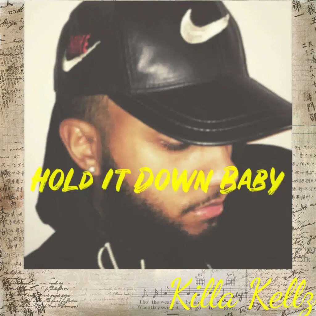 Hold It Down Baby