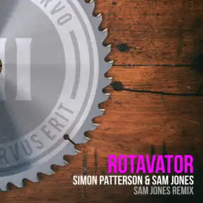 Rotavator - Sam Jones Remix