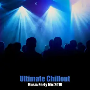 Ultimate Chillout Music Party Mix 2019 – Hottest Electronic Beats for Beach Summer Party