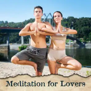 Meditation for Lovers