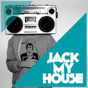Jack My House DJ-Mix (Continuous DJ Mix)