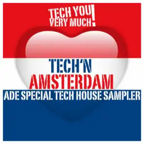 Tech' N Amsterdam (ADE Special Tech House Sampler)