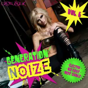 Generation Noize, Vol. 6