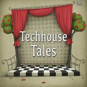 Techhouse Tales, Vol. 1