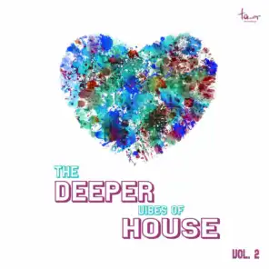 The Deeper Vibes of House, Vol. 2