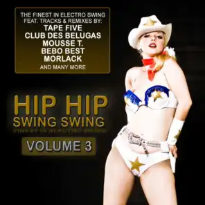 Hip Hip Swing Swing, Vol. 3