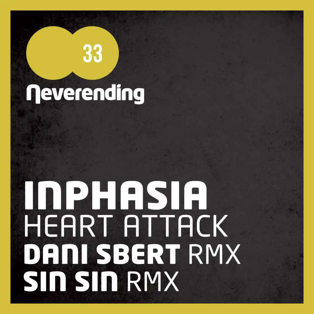 Heart Attack (Sin Sin Remix)