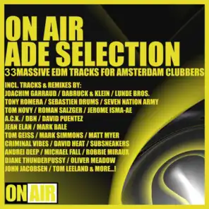 On Air ADE Selection (33 Massive EDM Tracks for Amsterdam Clubbers)
