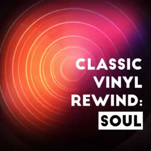 Classic Vinyl Rewind: Soul