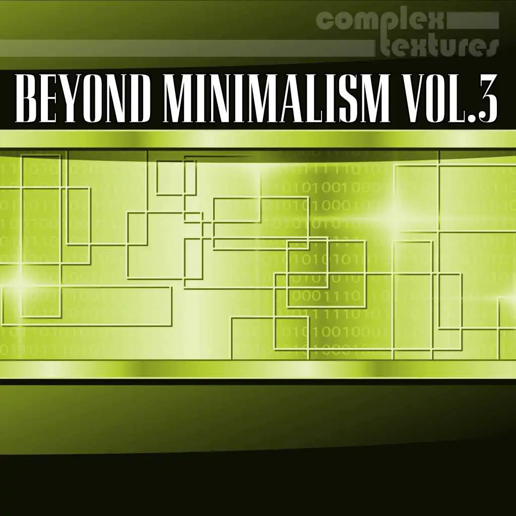 Beyond Minimalism, Vol. 3