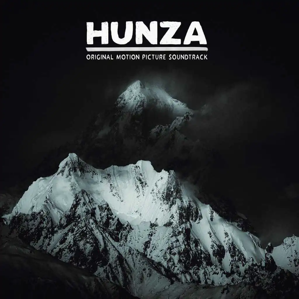 Hunza (Original Motion Picture Soundtrack)