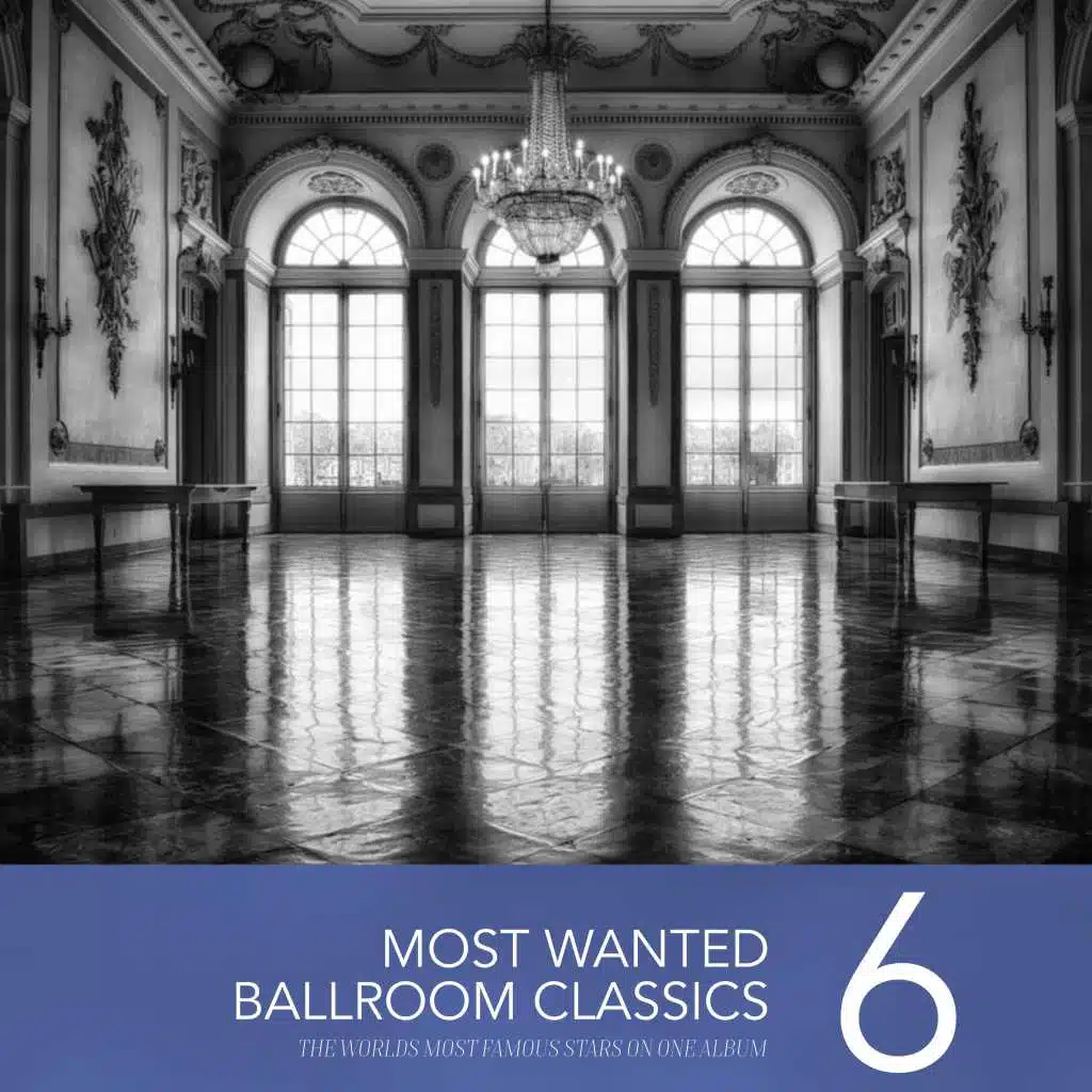 Most Wanted Ballroom Classics, Vol. 6