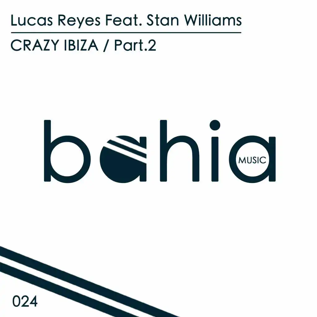 Crazy Ibiza, Pt. 2 (Nathan Lee Remix) [feat. Stan Williams]