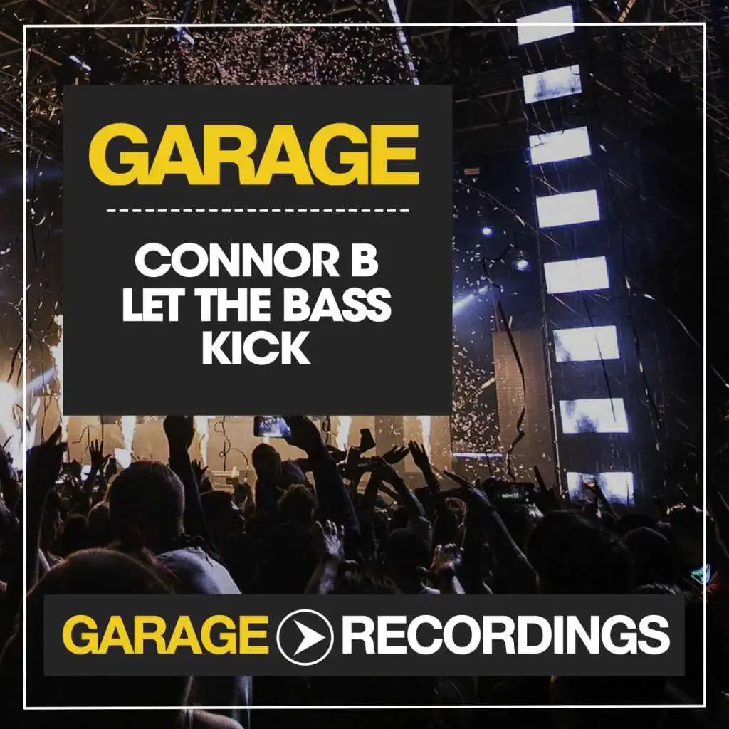 Let the Bass Kick
