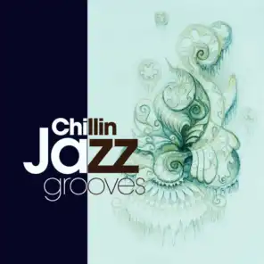 Chillin Jazz Grooves