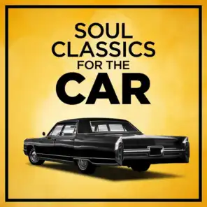 Soul Classics for the Car