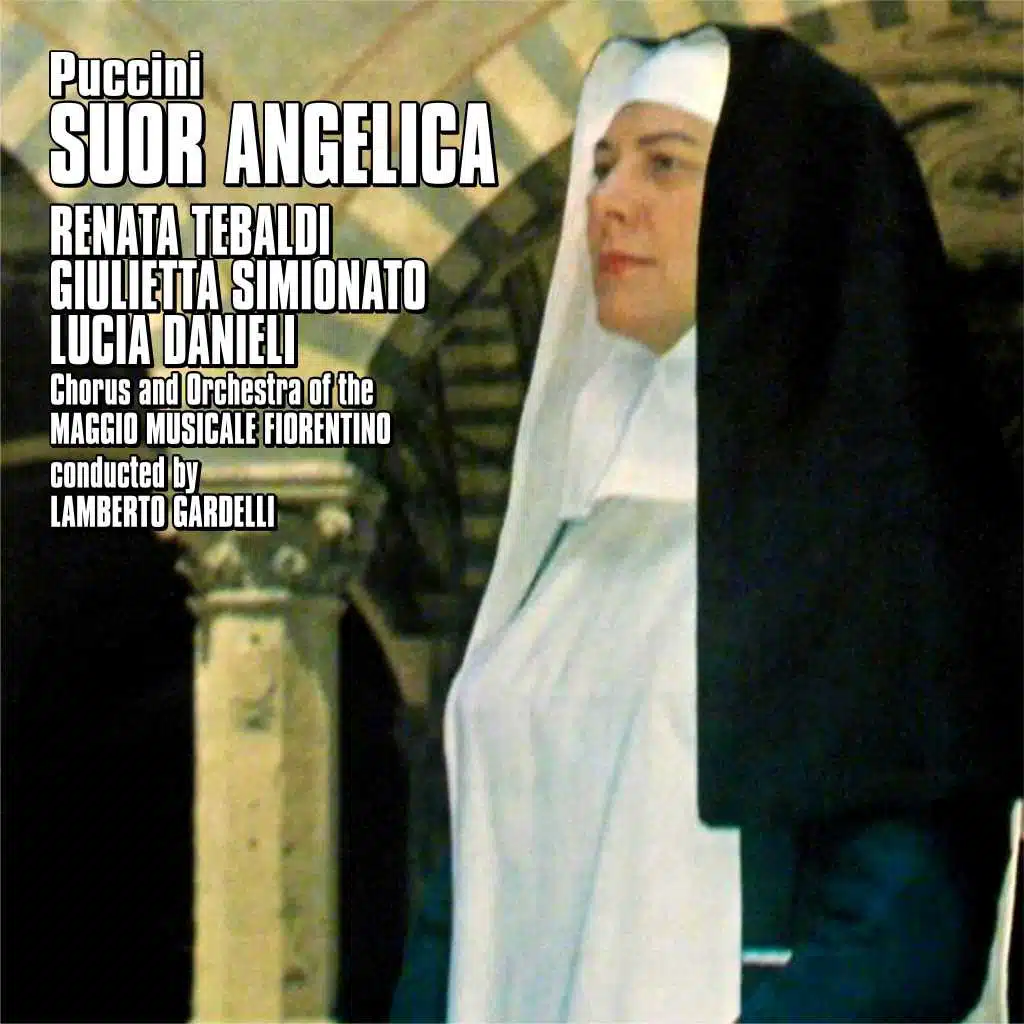 Puccini ; Suor Angelica