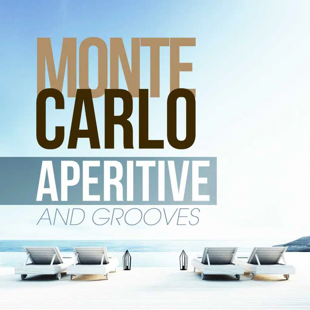 Montecarlo Aperitive and Grooves