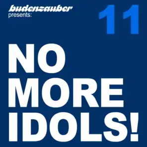 No More Idols! 11