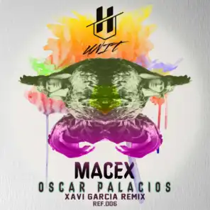 Macex (Xavi Garcia Remix)