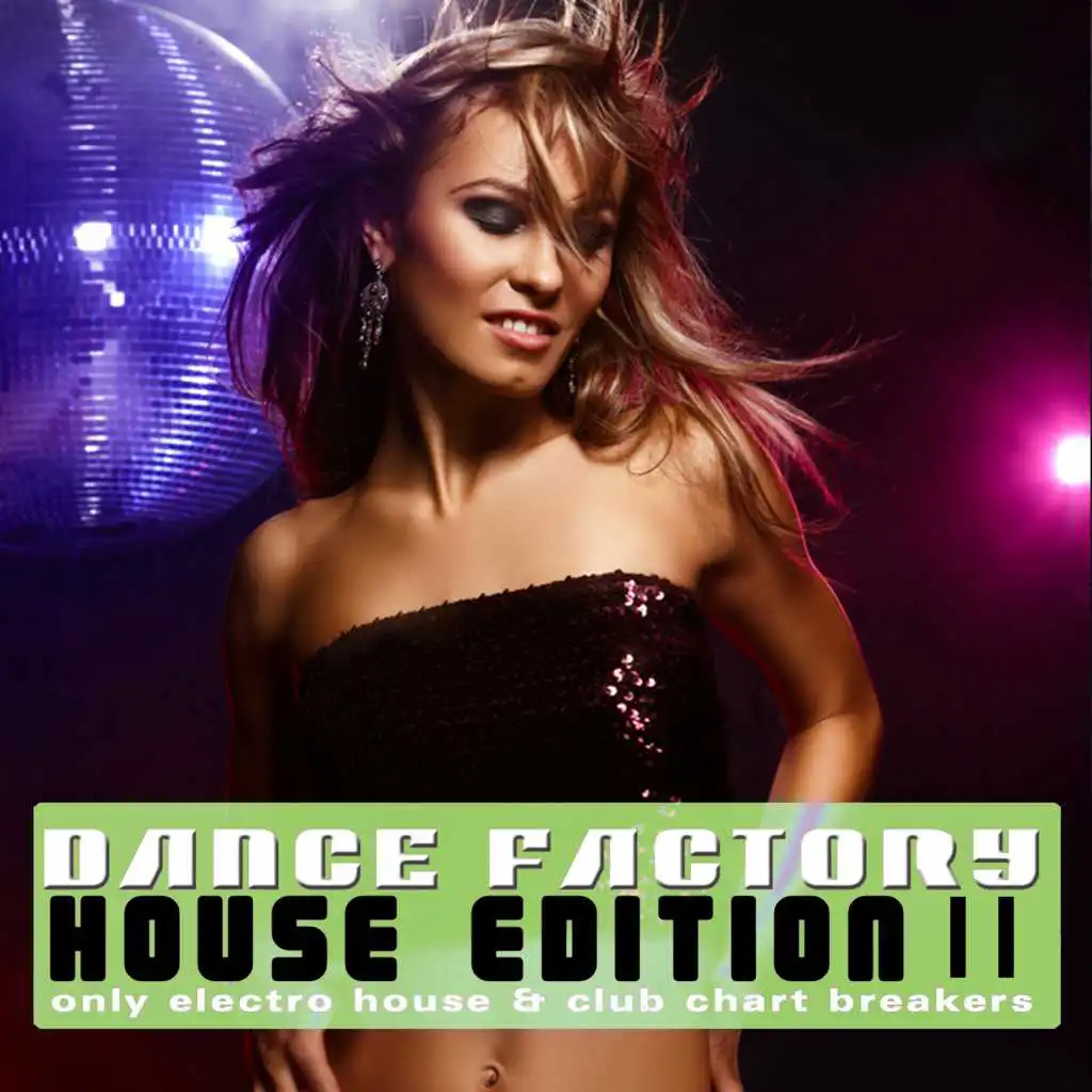 Dance Factory - House Edition, Vol. 11