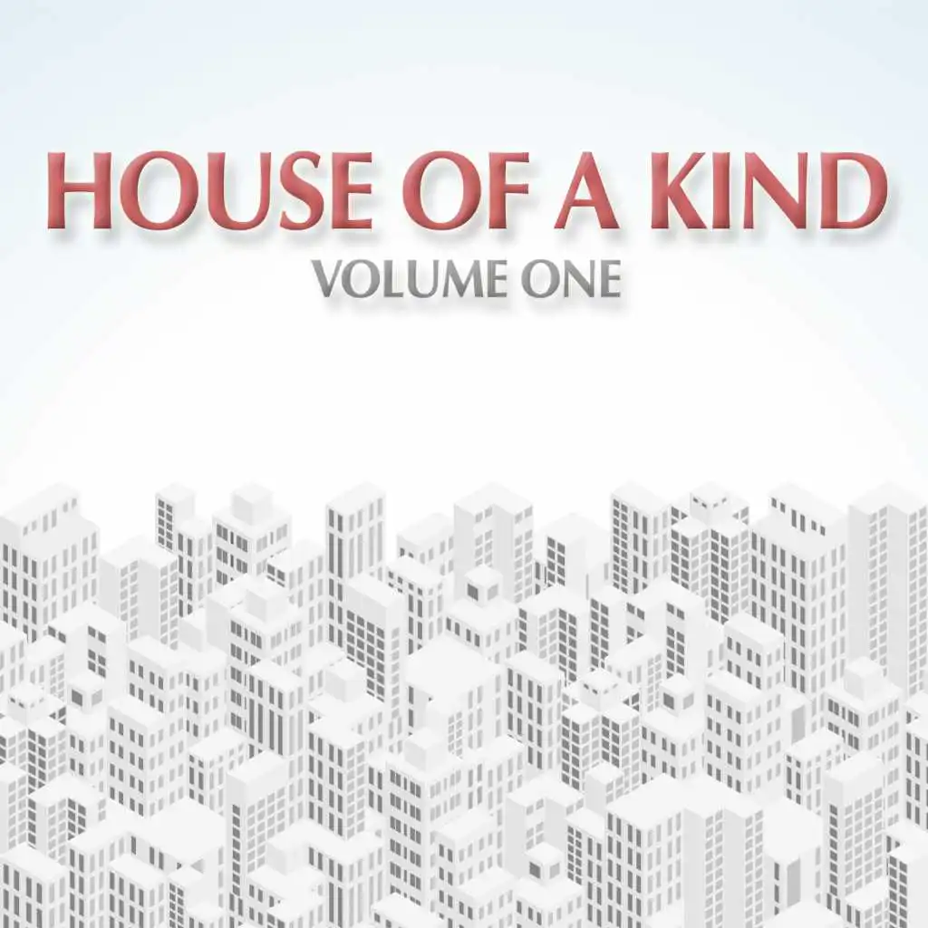 House of a Kind