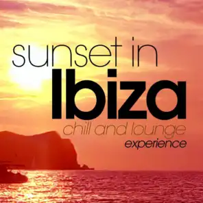 Sunset in Ibiza - Chill and Lounge Experience