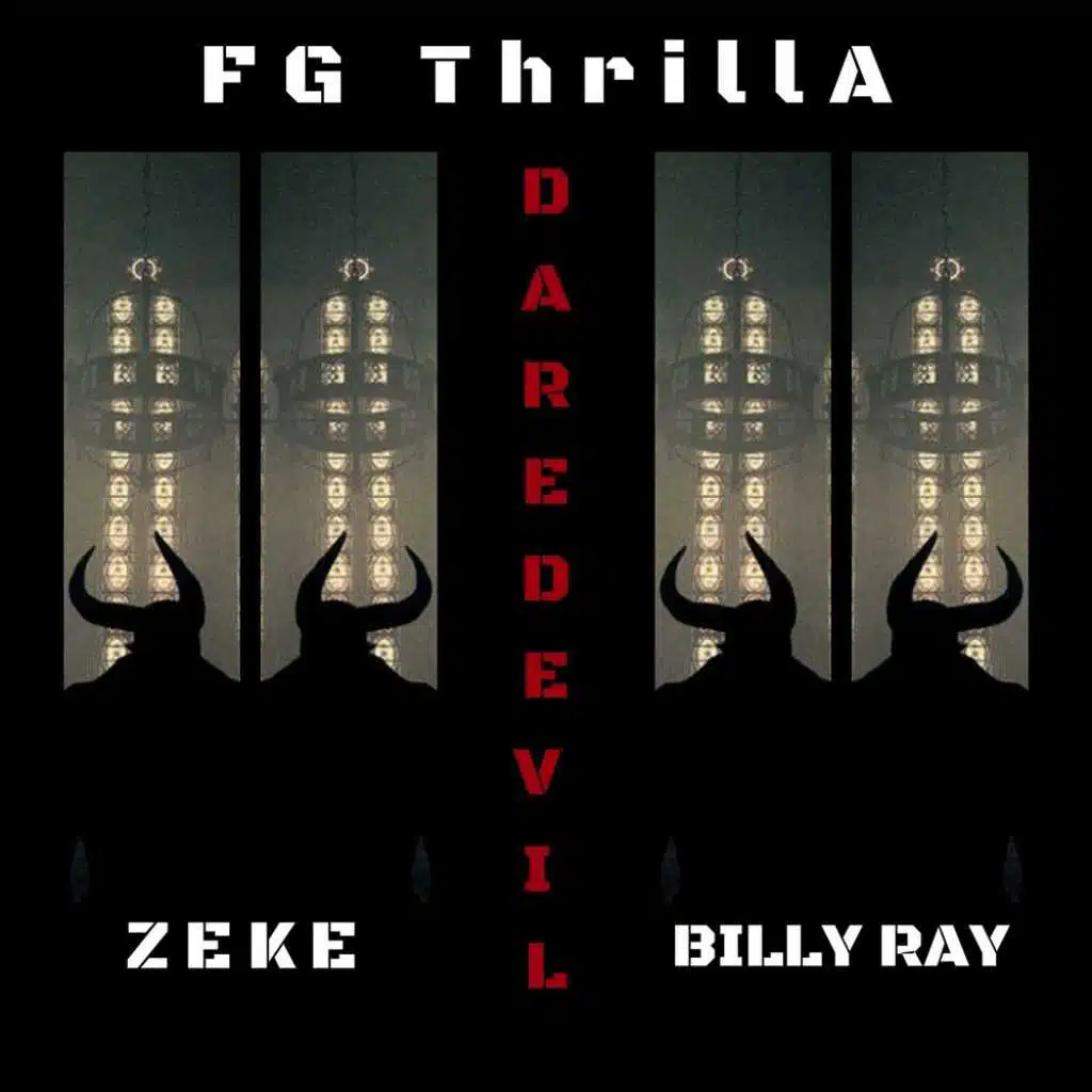 Daredevil (feat. Zeke & Kill Bill)