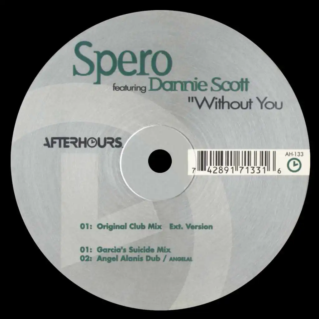 Without You (Garcia's Suicide Mix) [feat. Dannie Scott & Rick Garcia]