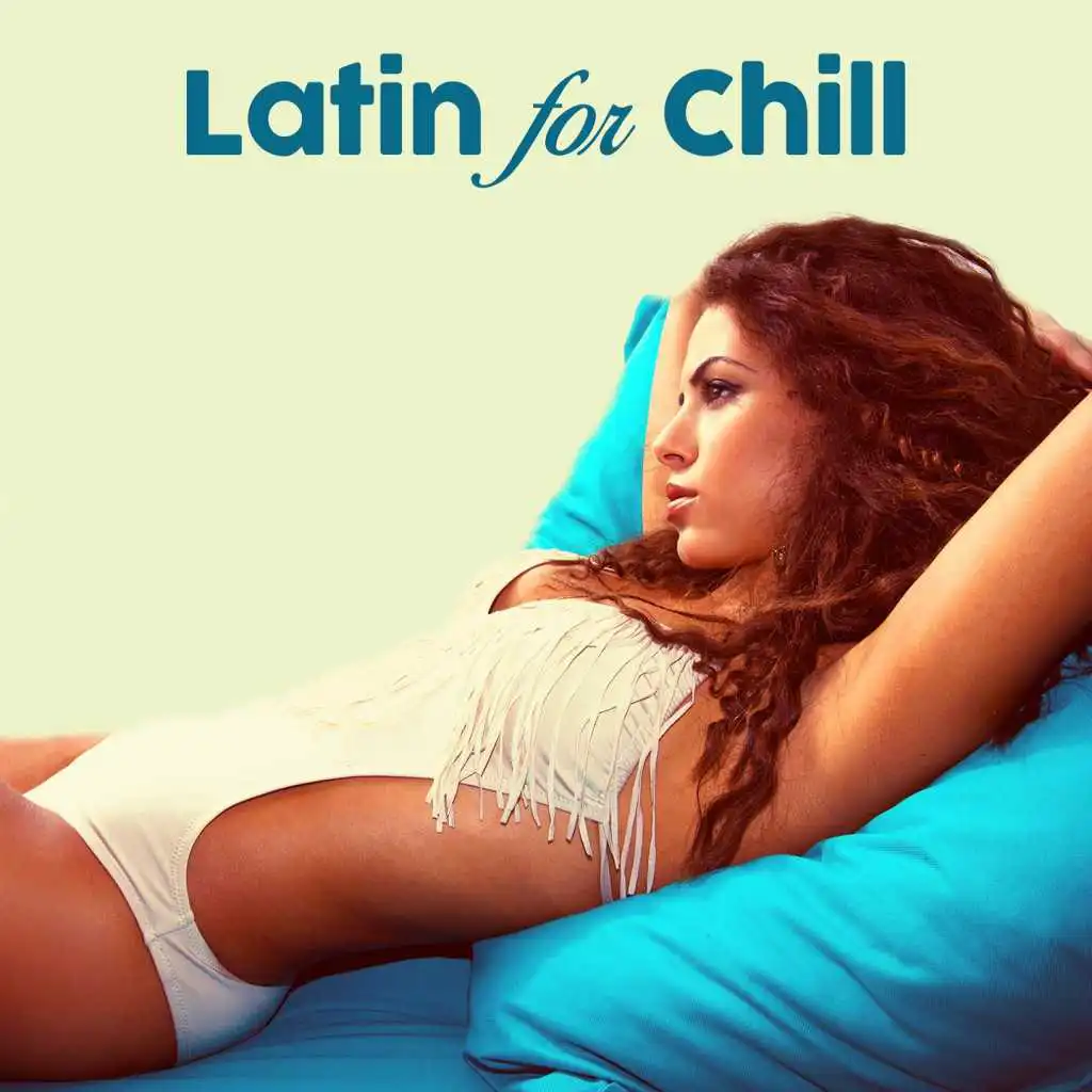 Latin for Chill