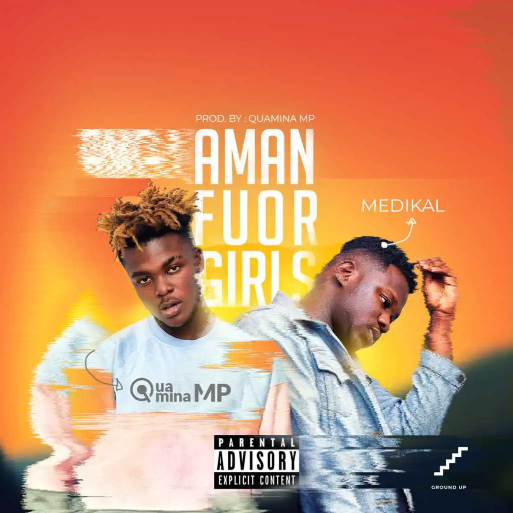 Amanfuor Girls (feat. Medikal)